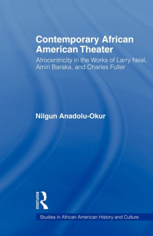 Contemporary African American Theater