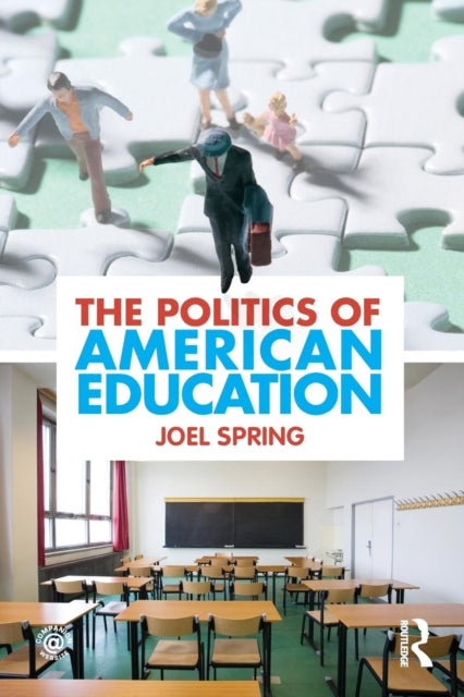 Book cover of: Politics of American Education. By: Joel H. Spring