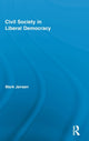 Book cover of: Civil Society in Liberal Democracy. By: Mark Jensen