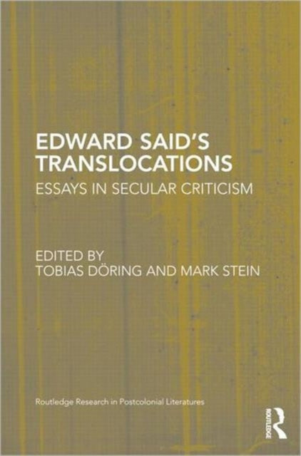 Book cover of: Edward Said's Translocations. By: Edward Said Symposium: Locations, Readings, Legacies (2008 Berlin, Germany)