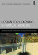 Book cover of: Design for Learning in Virtual Worlds. By: Brian C. Nelson