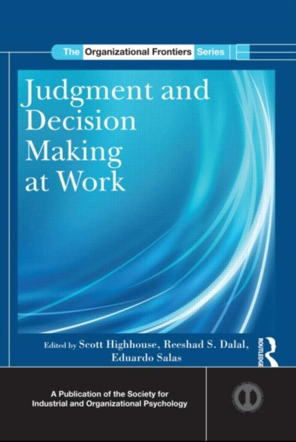 Book cover of: Judgment and Decision Making at Work