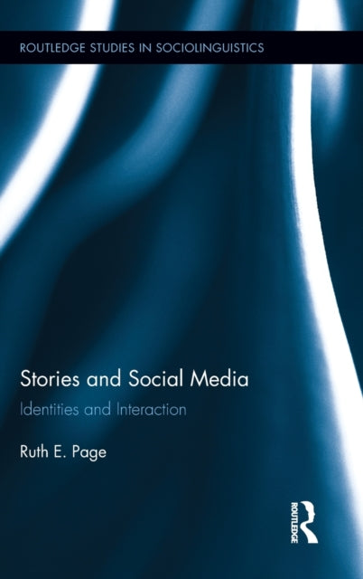 Book cover of: Stories and Social Media. By: Ruth E. Page