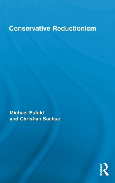 Book cover of: Conservative Reductionism