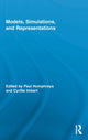 Book cover of: Models, Simulations, and Representations. By: Paul Humphreys