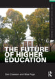 Book cover of: Future of Higher Education. By: Dan Clawson