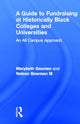 Book cover of: Guide to Fundraising at Historically Black Colleges and Universities. By: Marybeth Gasman