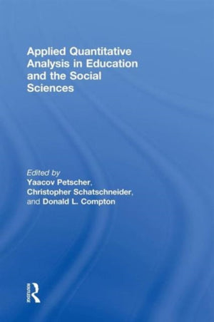 Applied Quantitative Analysis in Education and the Social Sciences