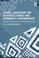 Book cover of: School Leadership for Authentic Family and Community Partnerships. By: Susan Auerbach