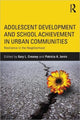 Book cover of: Adolescent Development and School Achievement in Urban Communities. By: Gary Creasey