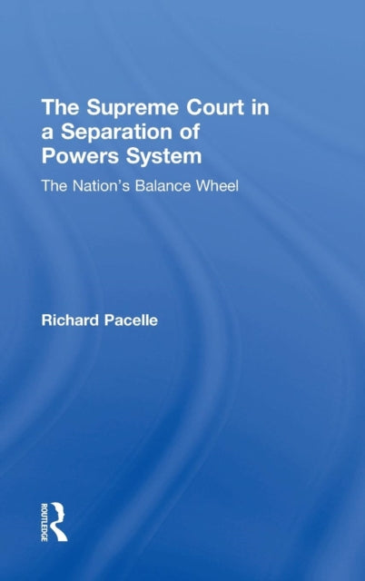 Book cover of: Supreme Court in a Separation of Powers System