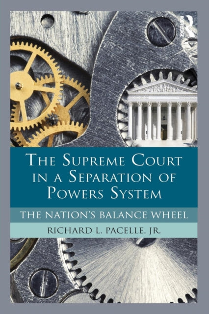 Book cover of: Supreme Court in a Separation of Powers System