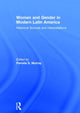 Book cover of: Women and Gender in Modern Latin America. By: Pamela S. Murray