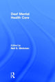 Book cover of: Deaf Mental Health Care. By: Neil S. Glickman
