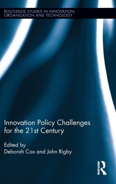 Book cover of: Innovation Policy Challenges for the 21st Century. By: Deborah Cox