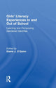 Book cover of: Girls' Literacy Experiences In and Out of School. By: Elaine O'Quinn