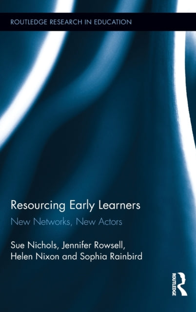 Book cover of: Resourcing Early Learners. By: Sue Nichols