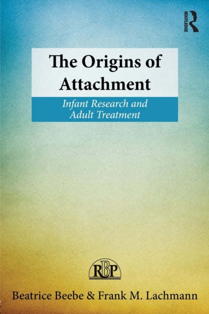 Book cover of: Origins of Attachment