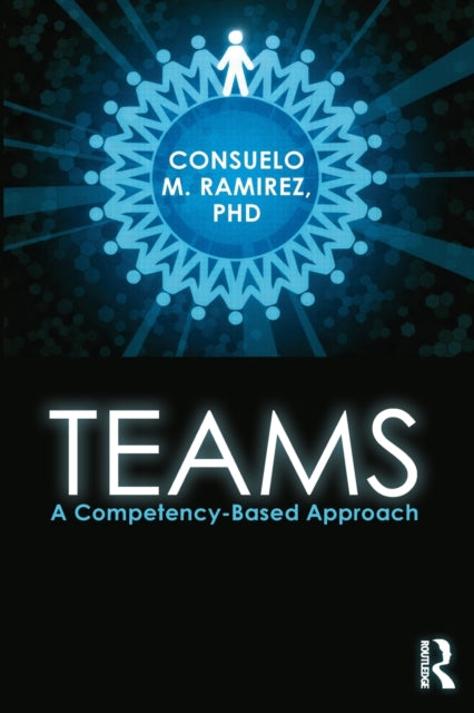 Book cover of: Teams. By: Consuelo M. Ramirez