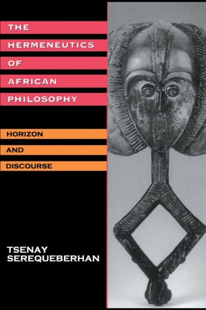 Hermeneutics of African Philosophy