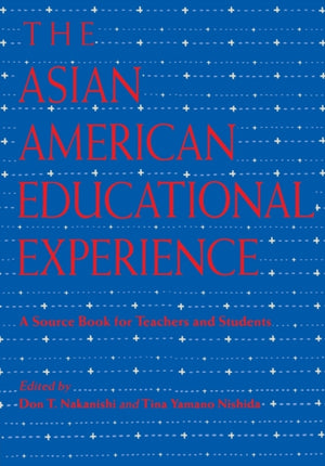 The Asian American Educational Experience