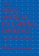 Book cover of: Asian American Educational Experience. By: D. Nakanishi