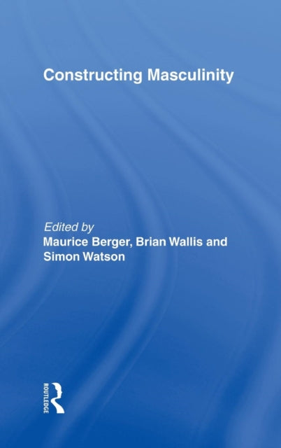 Book cover of: Constructing Masculinity