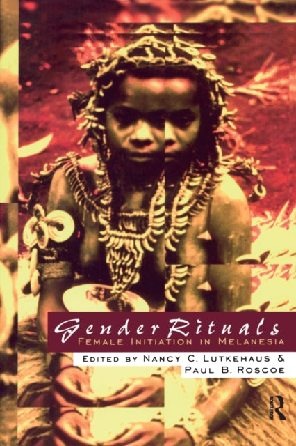 Book cover of: Gender Rituals. By: N. Lutkehaus