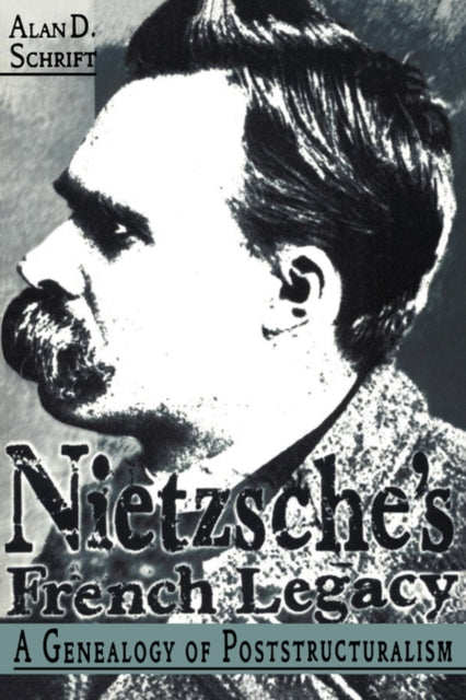 Book cover of: Nietzsche's French Legacy