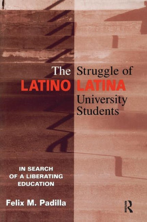 Struggle of Latino/Latina University Students