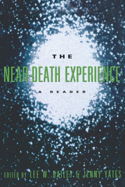 Book cover of: Near-Death Experience. By: Lee W. Bailey