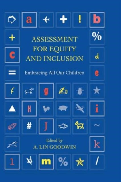 Book cover of: Assessment for Equity and Inclusion. By: Goodwin