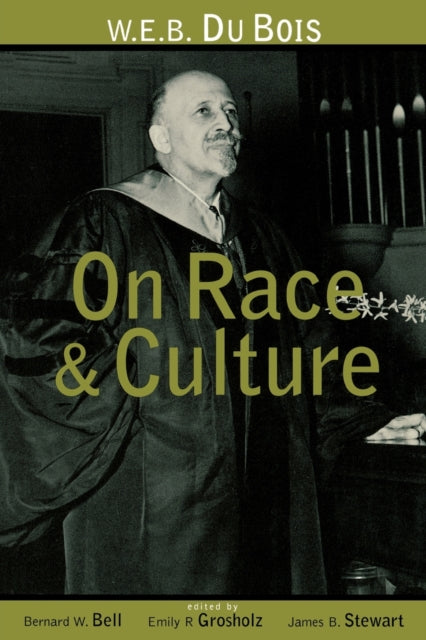 Book cover of: W.E.B. Du Bois on Race and Culture. By: Bernard W. Bell