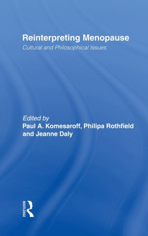 Reinterpreting Menopause