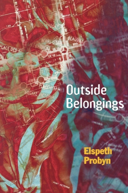 Book cover of: Outside Belongings. By: Elspeth Probyn
