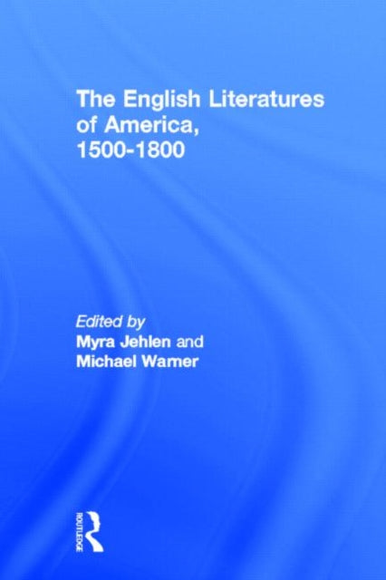 Book cover of: English Literatures of America. By: Myra Jehlen