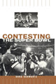 Book cover of: Contesting the Super Bowl
