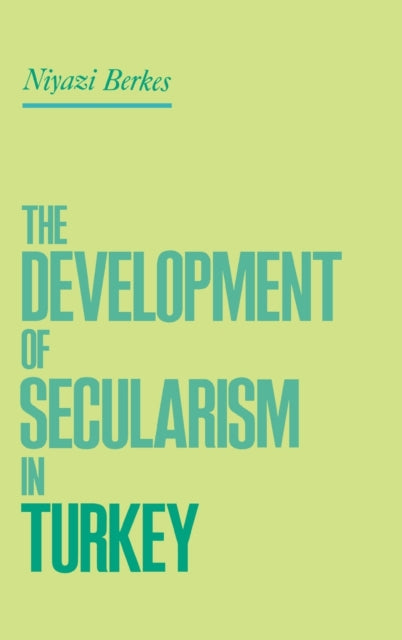 Book cover of: Development of Secularism in Turkey