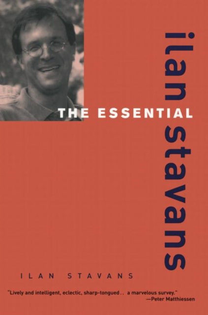 Book cover of: Essential Ilan Stavans