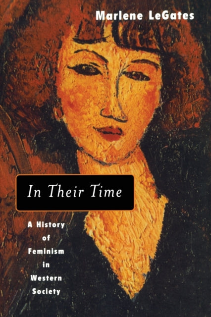 Book cover of: In Their Time. By: Marlene LeGates