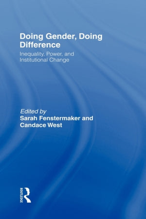 Doing Gender, Doing Difference