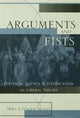 Book cover of: Arguments and Fists. By: M LaVaque Manty