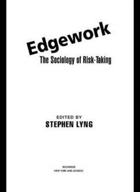 Book cover of: Edgework. By: Stephen Lyng