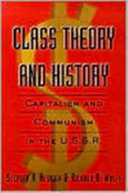 Book cover of: Class Theory and History