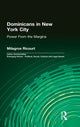 Book cover of: Dominicans in New York City. By: Milagro Ricourt
