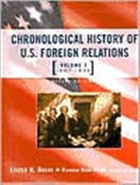 Book cover of: Chronological History of U.S. Foreign Relations