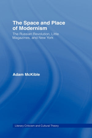 The Space and Place of Modernism
