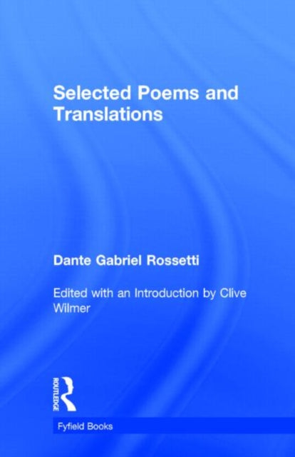 Book cover of: Selected Poems. By: Dante Rossetti