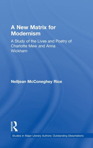 New Matrix for Modernism