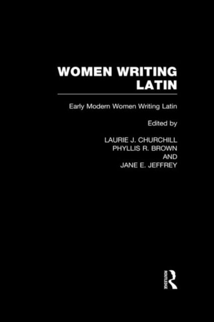 Book cover of: Women Writing Latin. By: L. Churchill